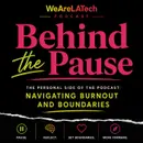 Part One: Behind the Pause | Navigating Burnout and Boundaries:  The Personal Side of the Podcast