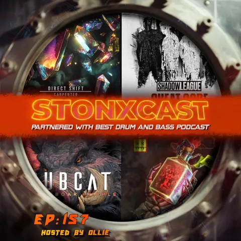 Stonxcast Episode 157 - Hosted By Ollie