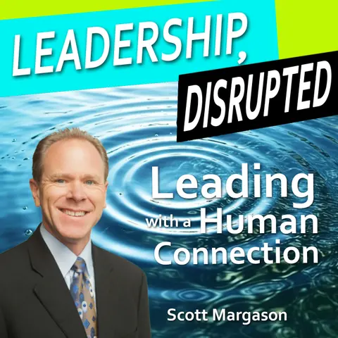 Leading with a Human Connection