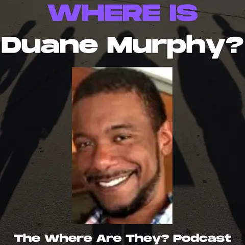 The Bizarre. Disappearance of Duane Murphy
