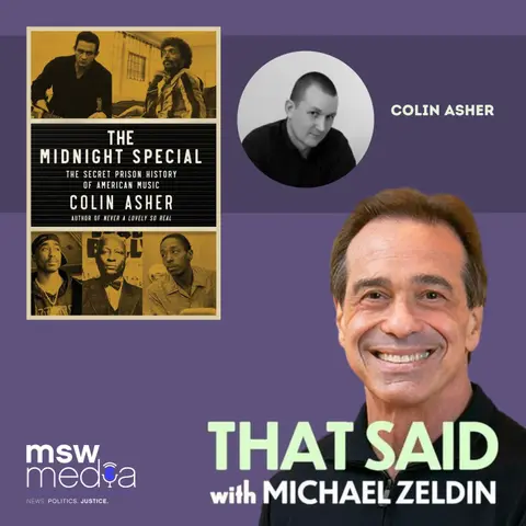 The Midnight Special: The Secret Prison History of American Music | Colin Asher