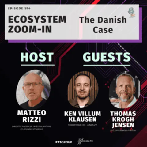 Episode 194 – Ecosystem Zoom-In: The Danish Case