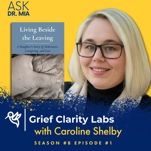 Grief Clarity Labs with Caroline Shelby