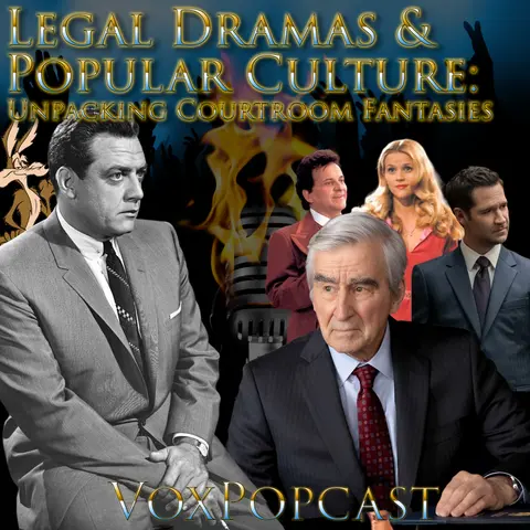 e439. Legal Dramas and Pop Culture: Unpacking Courtroom Fantasies