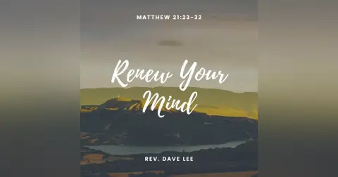 Renew Your Mind