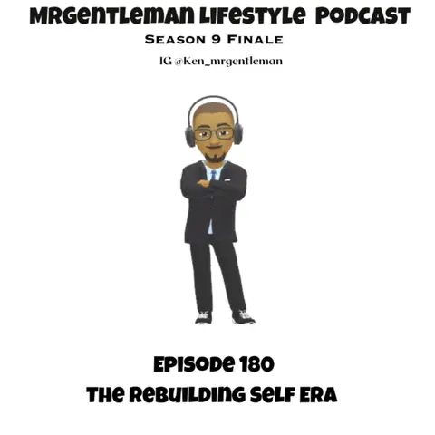 Episode 180 - The Rebuilding Self Era 1/4/2026