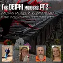 If The Evidence Doesn’t Fit, Make It Fit – The Delphi Murders Part 2 Moms, Murders & Mysteries S1 E15