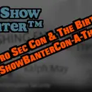 The Birth of PreShowBanterCon-A-Thon 2021!™