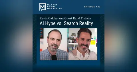 Ep 433: AI Hype vs. Search Reality