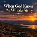 Psalm 26 | Psalms Reflections | Extended Meditation