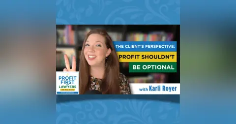 A Client’s Perspective: Profit Shouldn’t Be Optional