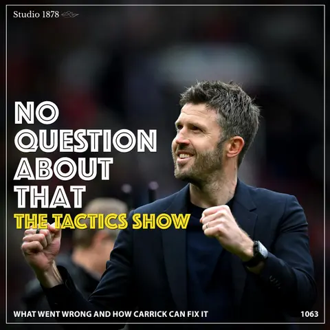 The Tactics Show: What Went Wrong and How Carrick Can Fix It