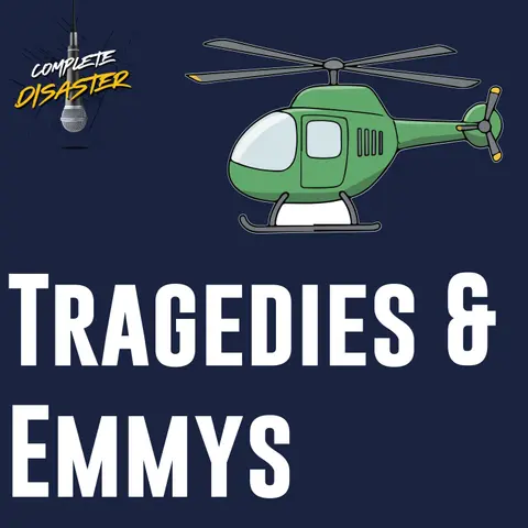 Tragedies and also the Emmys