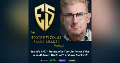 Maintaining Your Authentic Voice in an AI Driven World with Arshavir Blackwell
