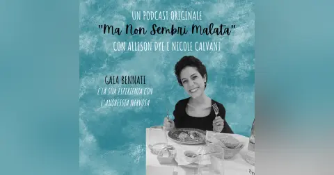 Gaia Bennati e la sua esperienza con l’anoressia nervosa