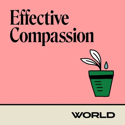 Effective Compassion: Pure and faultless religion - S4.E10