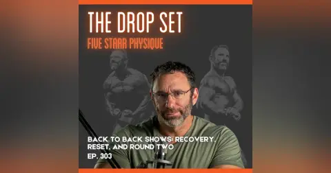 303 – Back to Back Shows: Recovery, Reset, and Round Two