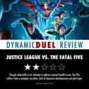 Justice League vs. The Fatal Five Review