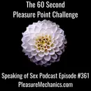 The 60 Second Pleasure Point Challenge