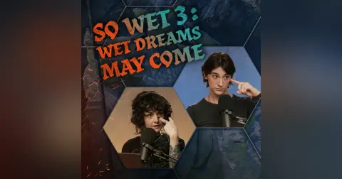 So Wet 3: Wet Dreams May Come | The Glass Cannon Podcast Shadowdark E46 | Shadowdark RPG