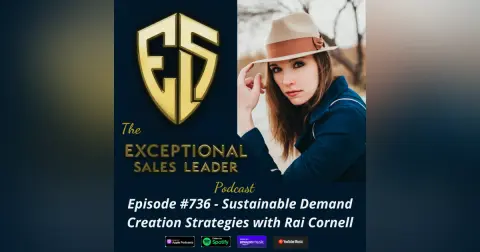 Sustainable Demand Creation Strategies with Rai Cornell