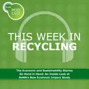 The Economic and Sustainability Stories Go Hand in Hand: An Inside Look at ReMA’s New Economic Impact Study