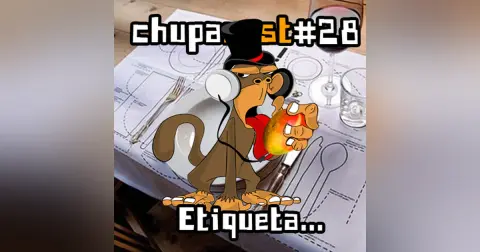 Episódio #28 Etiqueta
