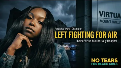 Left Fighting for Air at Virtua Mount Holly Hospital | Perdisha “Para” Champion