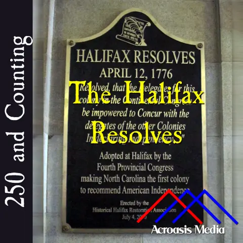 The Halifax Resolves–April 12, 1776