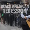 The Black American Recession