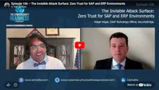 Episode 106 -- The Invisible Attack Surface: Zero Trust for SAP and ERP Environments