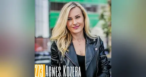 273 Agnes Kozera - A Content Creation Champion