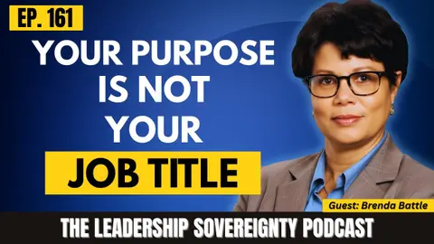 Stop Tying Your Purpose to Your Title: How to Lead with Identity When the Role Changes