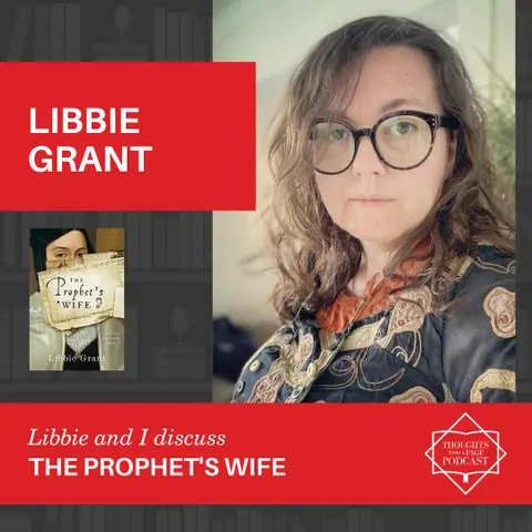 Libbie Grant - THE PROPHET'S WIFE