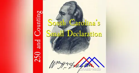 South Carolina’s Small Declaration–April 23, 1776