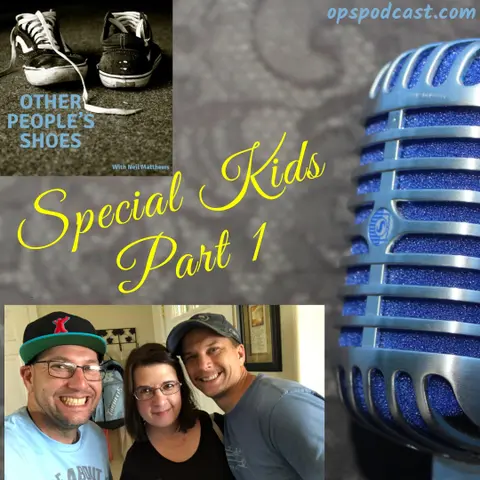 Special Kids Part 1