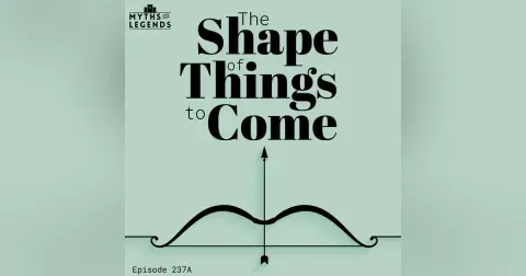 237A-Odyssey Finale: The Shape of Things to Come
