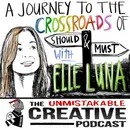 The Wisdom Series: Elle Luna | A Journey to The Crossroads of Should and Must