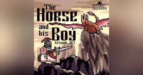 267-Dragons: The Horse and his Boy