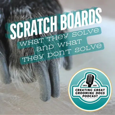 Scratch Boards: What They Solve & What They Don’t Solve Ep197