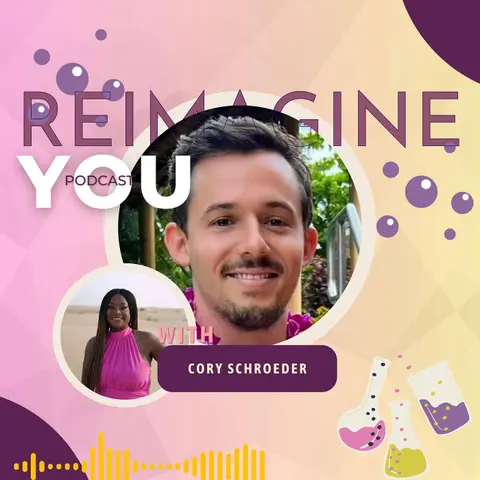 Transform Your Mindset and Business: Strategies for Success with Cory Schroeder