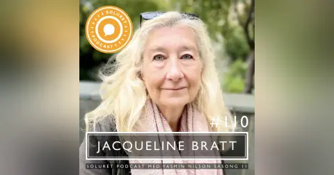 110. Jacqueline Bratt – ”Jag vill fortsätta bygga mitt liv.”