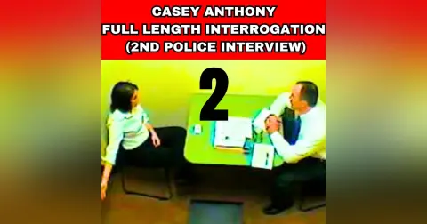Casey Anthony Full Length Interrogation (2nd Police Interview)