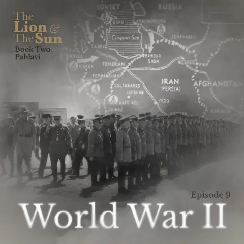 Book Two – Ep.9: World War II
