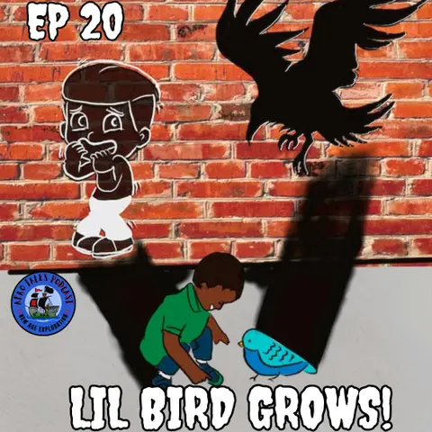 The Lil Bird Grows