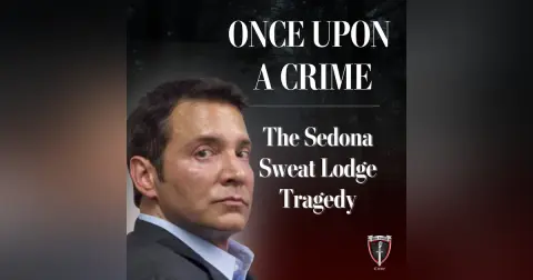 The Sedona Sweat Lodge Tragedy