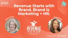 Revenue Starts with Brand. Brand is Marketing + HR.