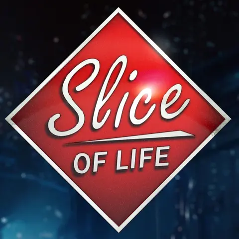 A Slice of Life