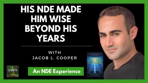 His NDE Made Him Wise Beyond His Years- Jacob Cooper