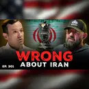 TOP WAR STRATEGIST: Why the Iran Escalation Theory Left Out What Mattered Most | Ep. 301 | Pt. 1